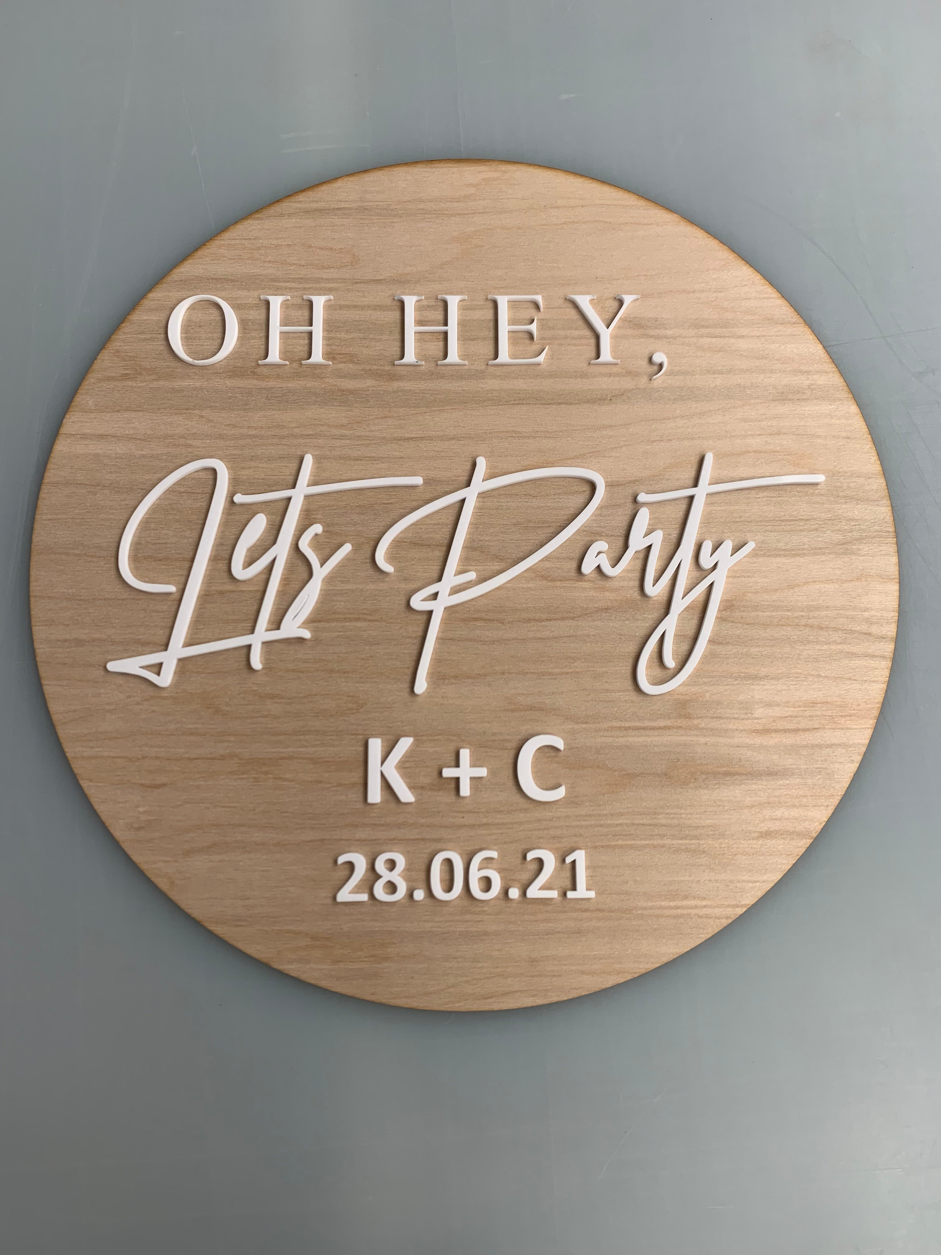 Lets Party Sign, Welcome Sign, Reception Signage, Engagement Sign, Party, Oh Hey